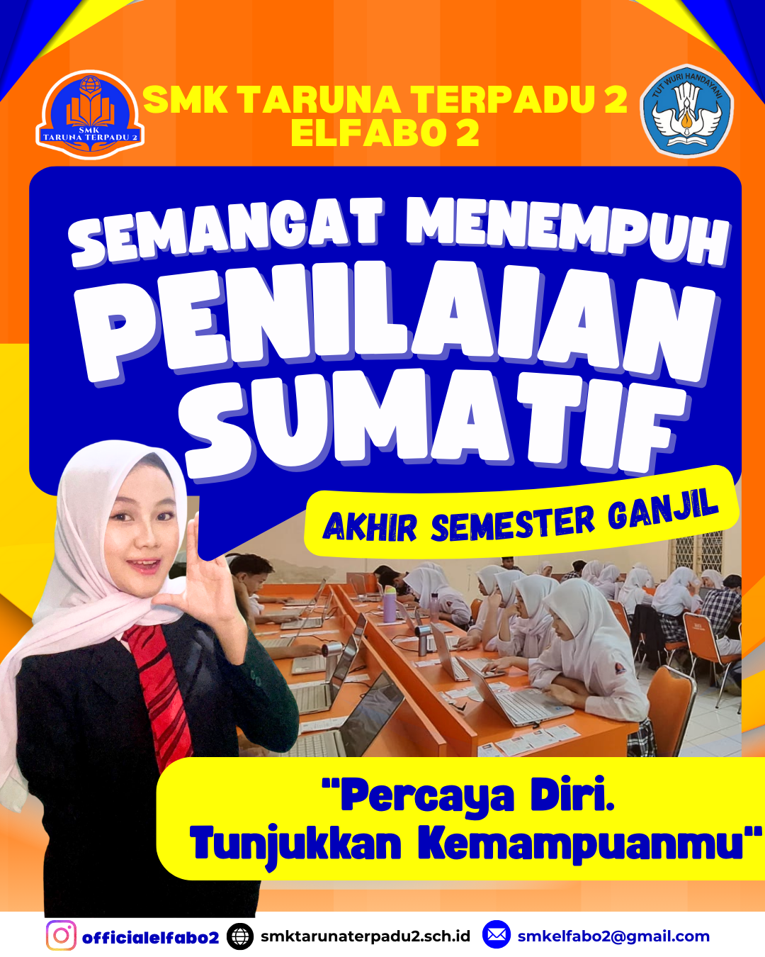 Semangat Menempuh SAS ( Sumatif Akhir Semester )